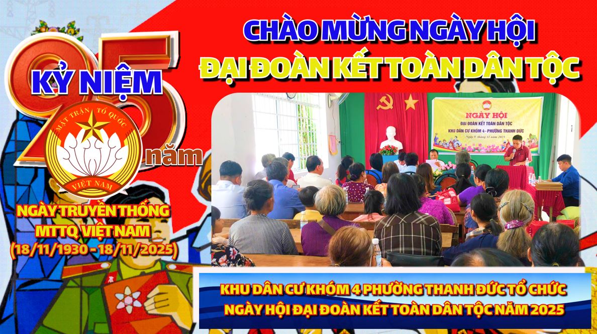 Khu dân cư Khóm 4 phường Thanh Đức tổ chức Ngày hội Đại đoàn kết toàn dân tộc năm 2025