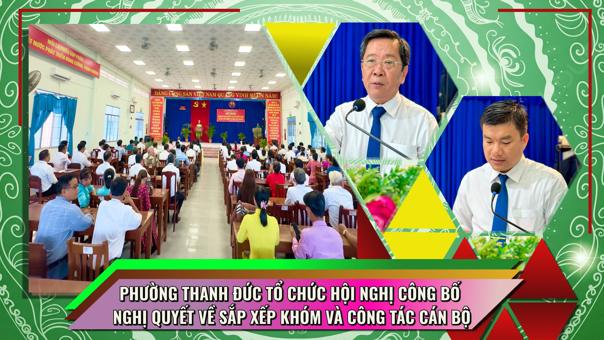Phường Thanh Đức tổ chức Hội nghị công bố nghị quyết về sắp xếp khóm và công tác cán bộ