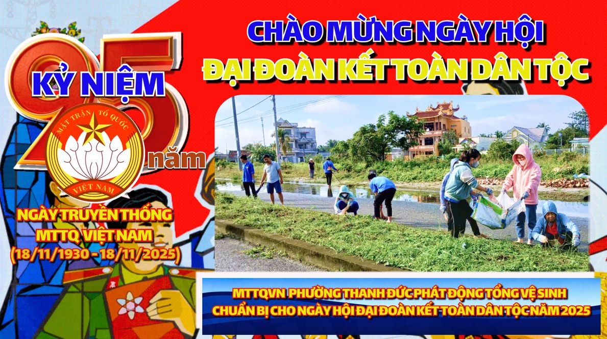 MTTQVN Phường Thanh Đức phát động tổng vệ sinh khu Minh Linh chuẩn bị cho Ngày hội Đại đoàn kết toàn dân tộc năm 2025