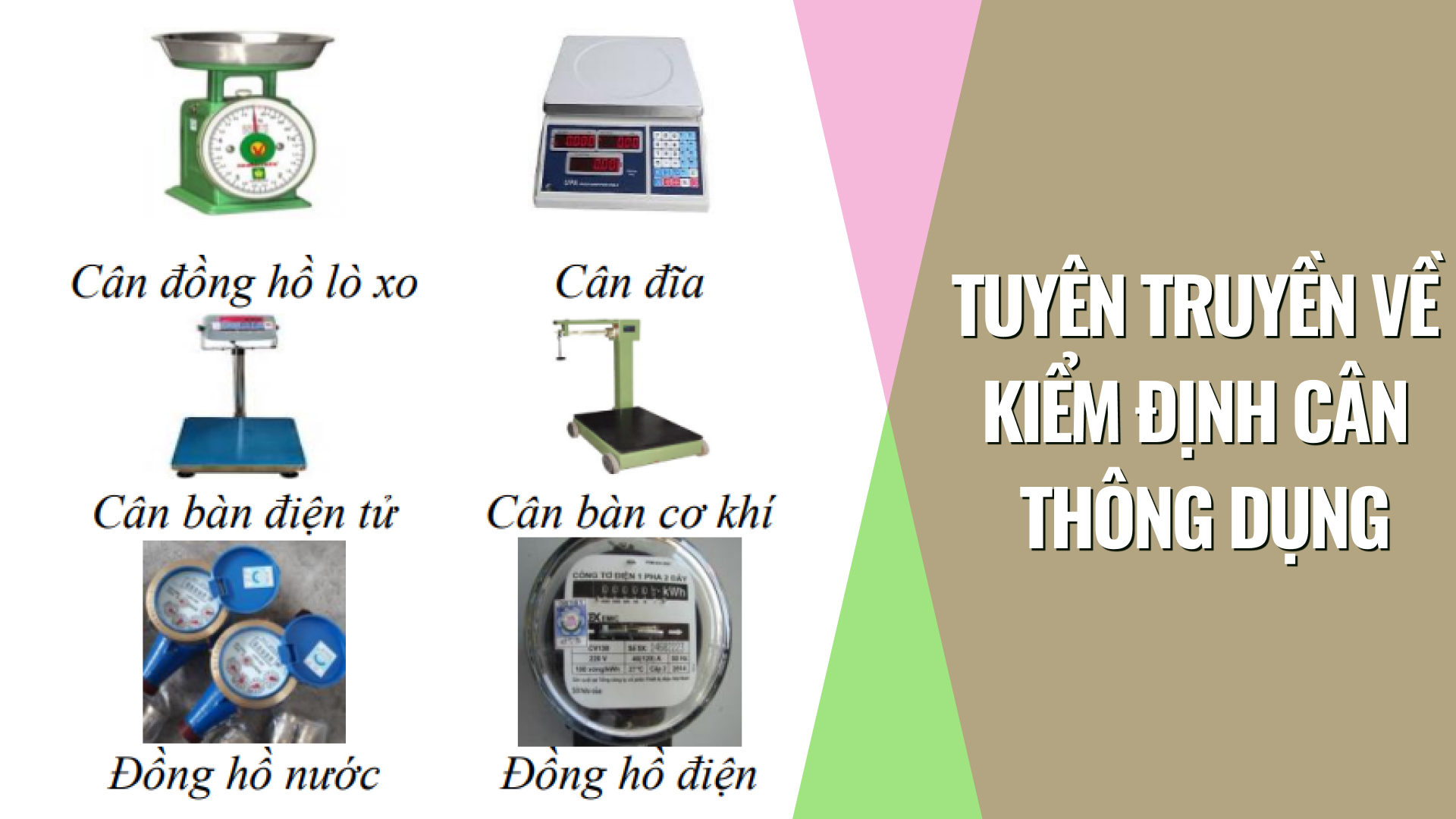 Tuyên truyền về kiểm định cân thông dụng