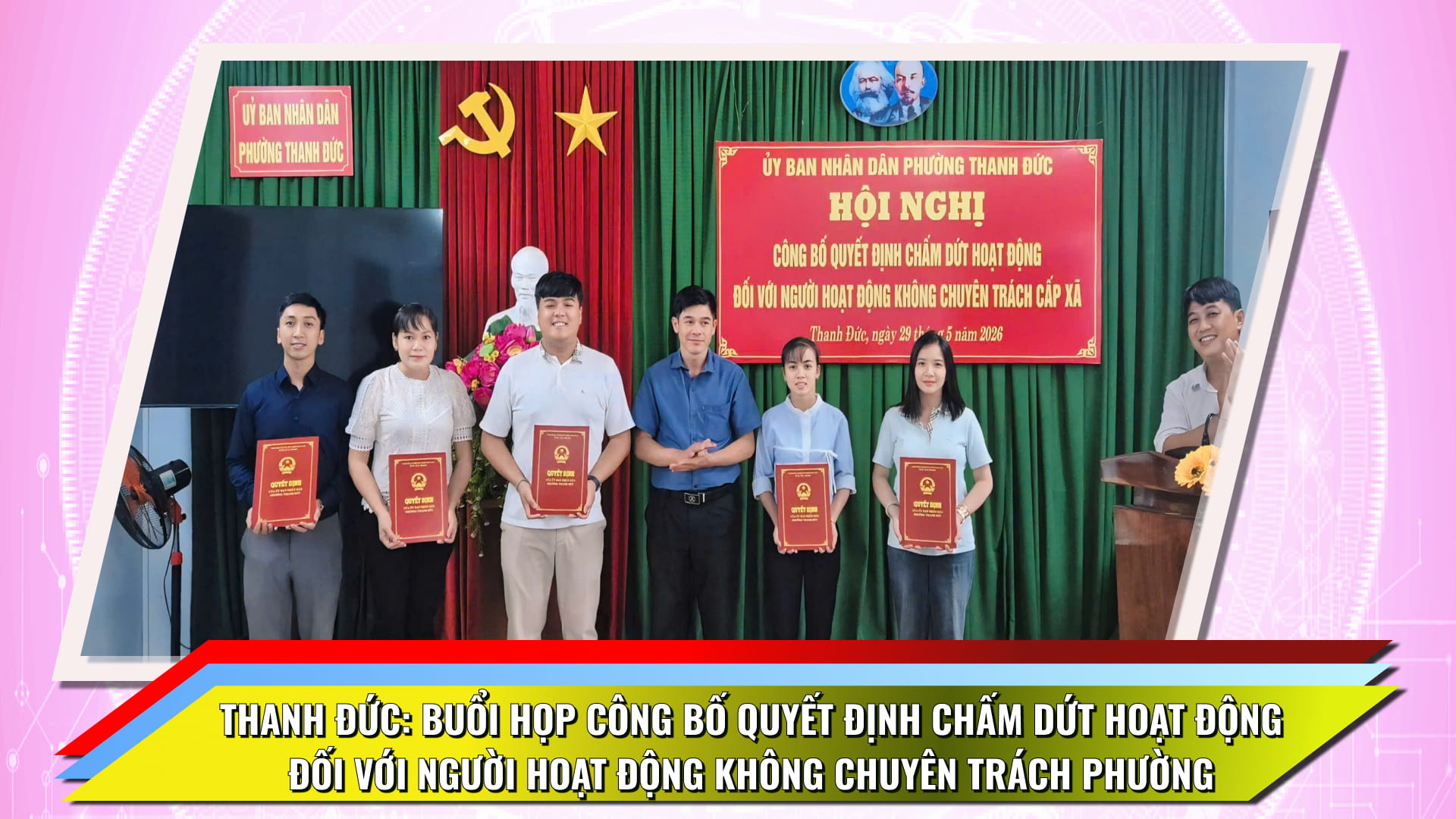 Thanh Đức: Buổi họp công bố quyết định chấm dứt hoạt động đối với người hoạt động không chuyên trách phường