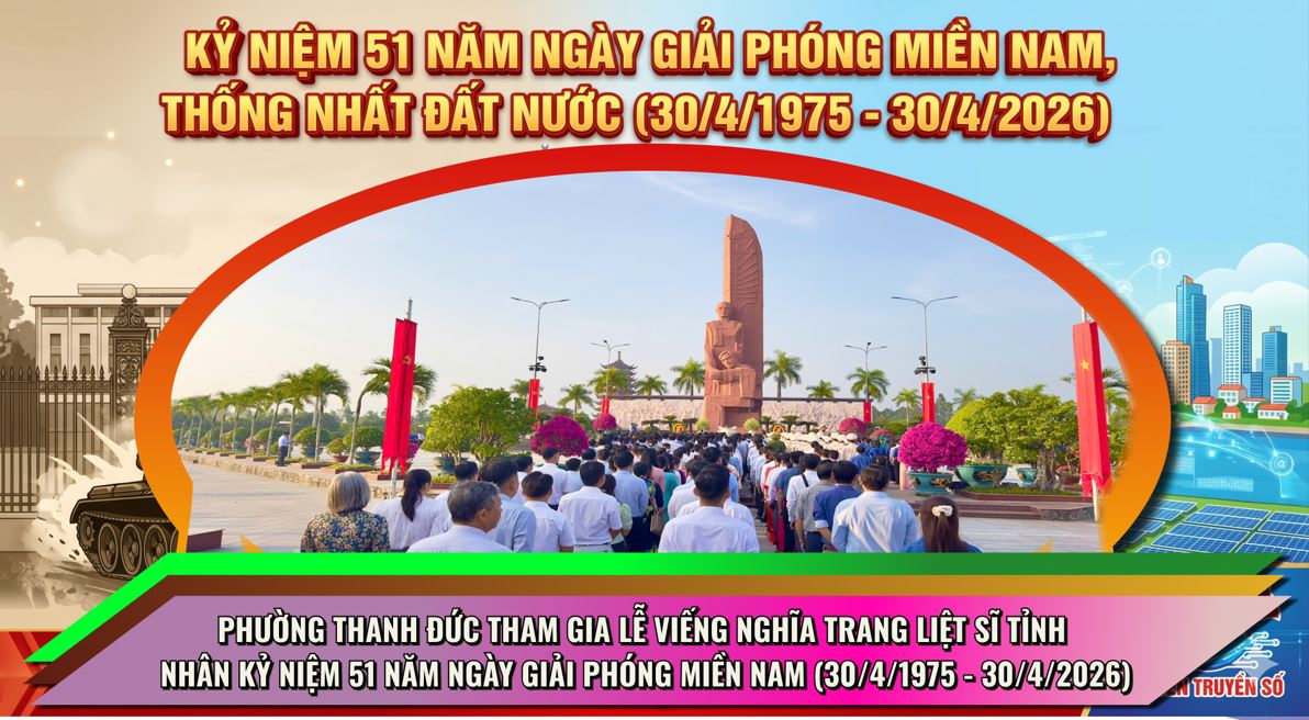 Phường Thanh Đức tham gia Lễ viếng Nghĩa trang liệt sĩ tỉnh nhân kỷ niệm 51 năm Ngày Giải phóng miền Nam (30/4/1975 - 30/4/2026)